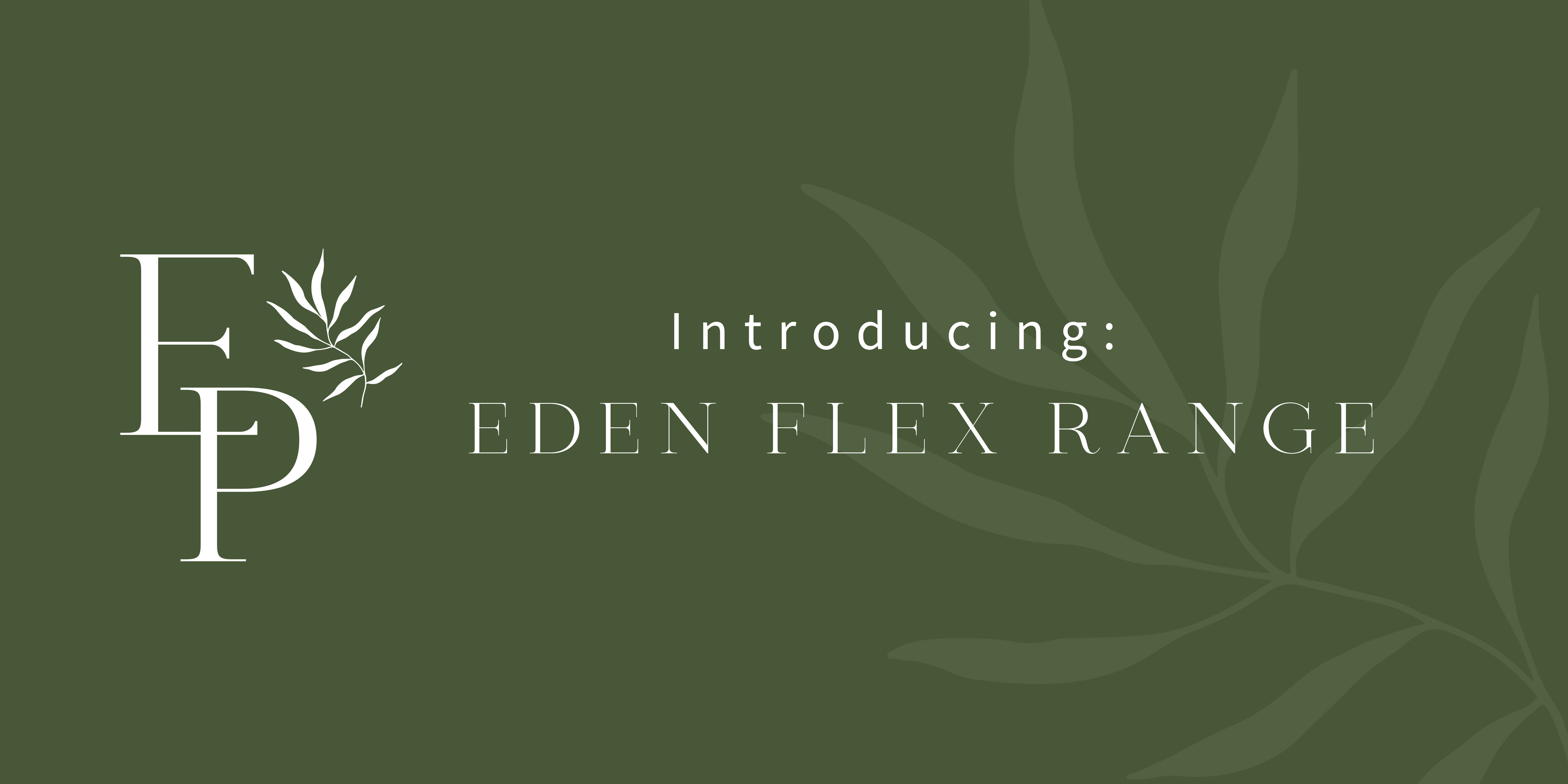 Eden Flex